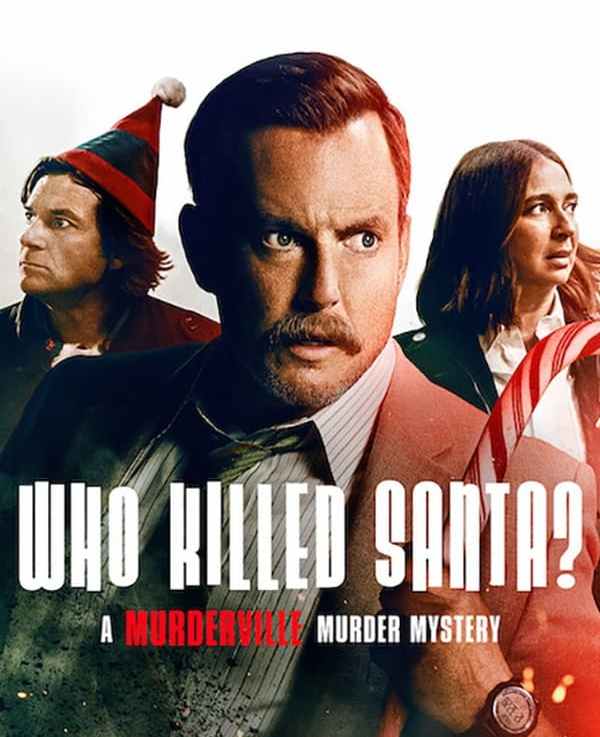 Who Killed Santa? A Murderville Murder&nbsp;Mystery